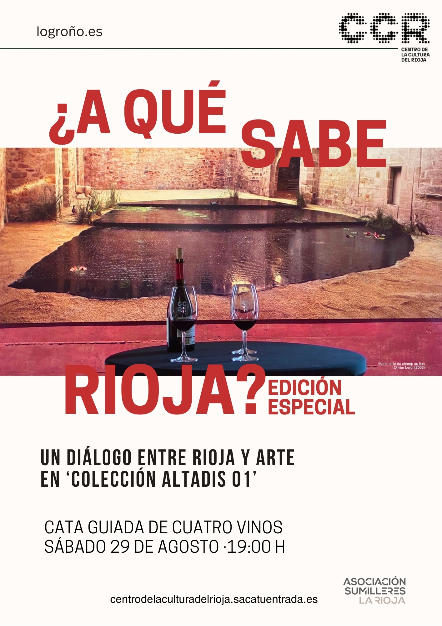 Cartel anunciador taller cata edición especial ¿A qué sabe Rioja? en el CCR el día 29 de agosto de 2029